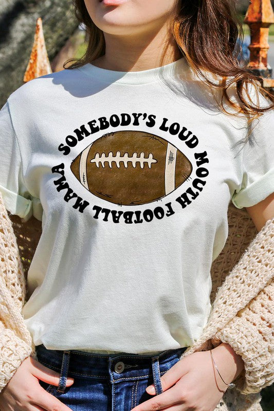 Somebody's loud mouth football mama