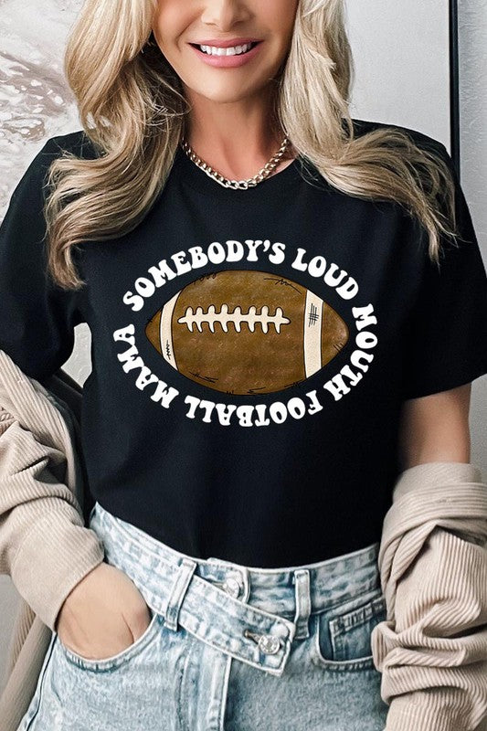 Somebody's loud mouth football mama