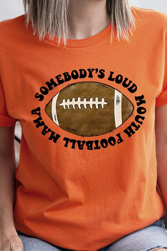 Somebody's loud mouth football mama